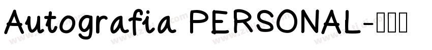 Autografia PERSONAL字体转换